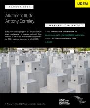 Inauguración: Allotment III, de Antony Gormley